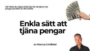 Read more about the article 10 Sätt Att Tjäna Pengar