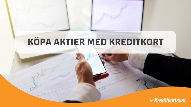You are currently viewing Kan man köpa aktier med ett kreditkort?